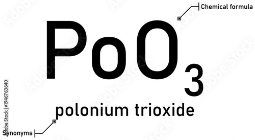 Polonium trioxide chemical formula with callout titles