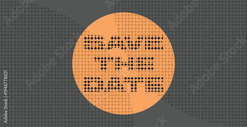 A stylized Save The Date digital graphic featuring bold, geometric lettering