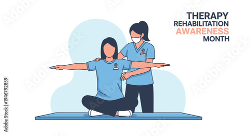 Medical Rehabilitation Therapy Awareness Month Graphic Illustrating Healthcare Support