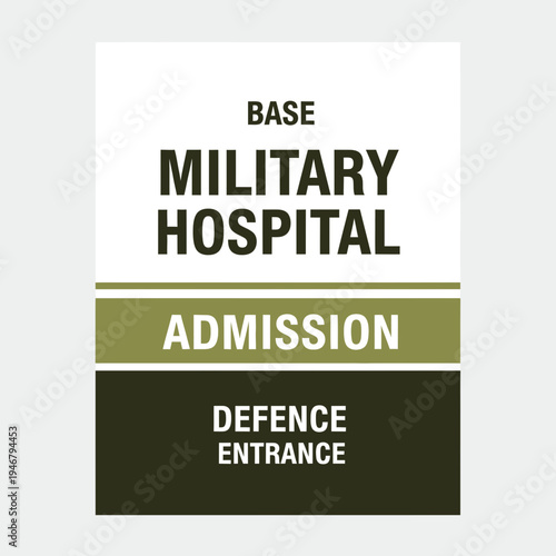 Military Hospital Signage: Essential Guide for Admission, Defence, and Entrance Procedures