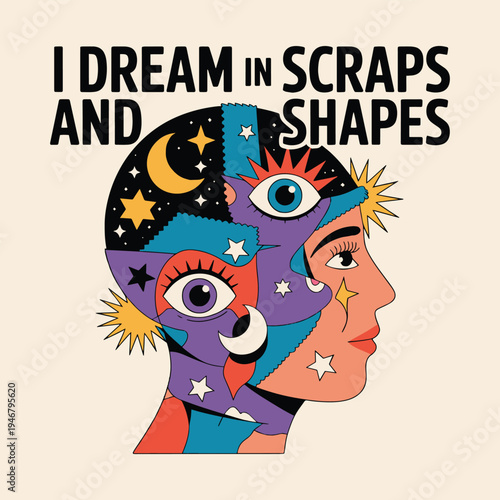 I Dream In Scraps and Shapes Artist Creative Collage Art T Shirt Design