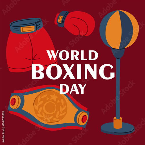 Flat illustration for World Boxing Day with red shorts, golden champion belt, boxing glove and speed bag. Sport graphic for social media posts, fitness web banners or competition posters