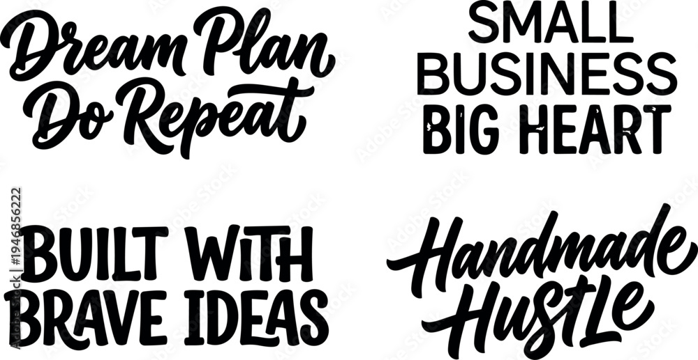Obraz premium Typography collection of motivational quotes about small business brave ideas handmade hustle dreams and plans in bold black lettering