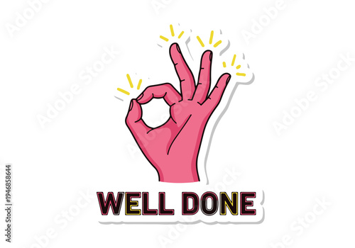 Pink Hand Showing ok Gesture with Bright Spark Graphic Elements and Motivational Text