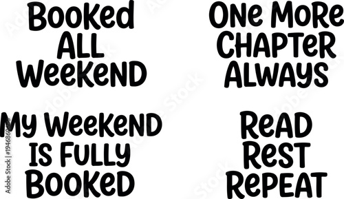 Hand lettering quotes about reading and weekend plans with playful font style and black text on white background