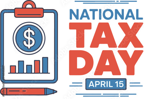 Tax Day April 15 typography badge vector set. American tax deadline lettering design with clipboard icon