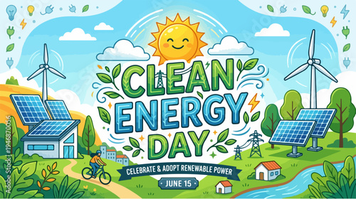 Clean Energy Day - Celebrating Renewable Power and Sustainability.