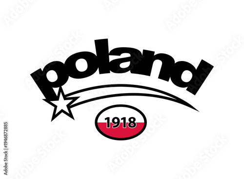 Retro style Poland 1918 typography emblem with a shooting star and Polish flag colors. Vintage collegiate vector graphic design ideal for t-shirt prints, apparel, label, sticker, streetwear.