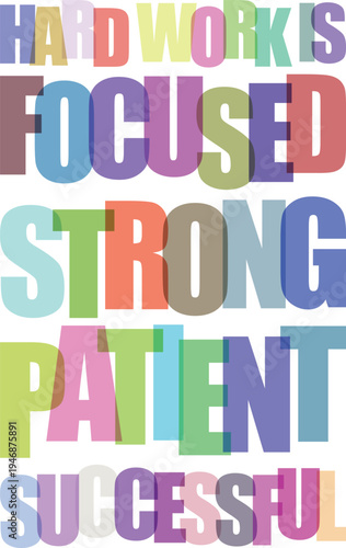 Vibrant typographic poster with motivational words