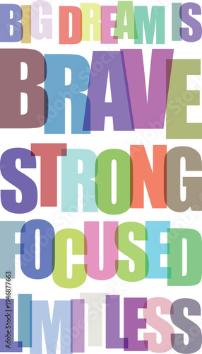 Colorful typographic poster with motivational words in various fonts and colors