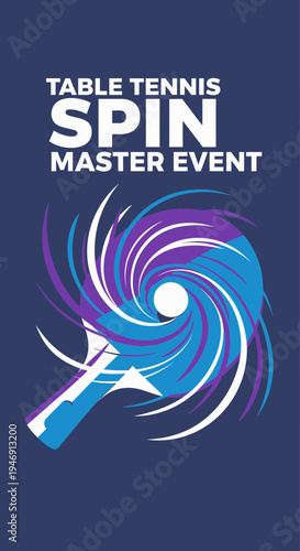 Dynamic Table Tennis Tournament Announcement Featuring Swirling Vortex and Paddle Design