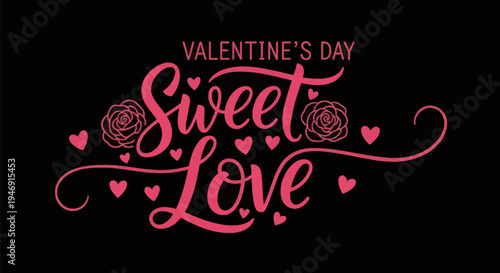 Valentines day sweet love text design