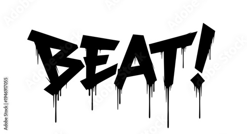 Black graffiti style text "BEAT!" with dripping paint effect on an isolated white background.
