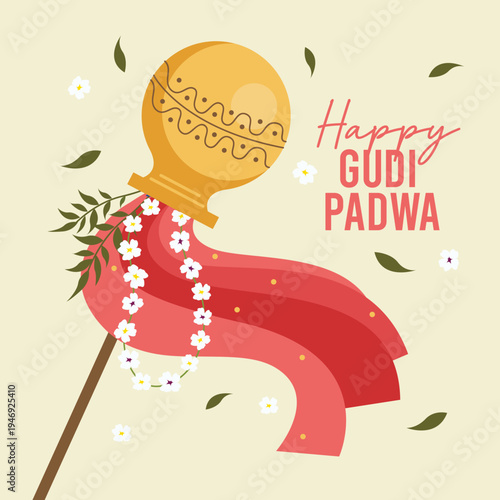 A joyful day to welcome prosperity and happiness, Happy Gudi Padwa