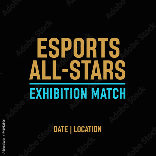 Esports All-Stars Exhibition Match Announcement: Date and Location Details Forthcoming Presentation