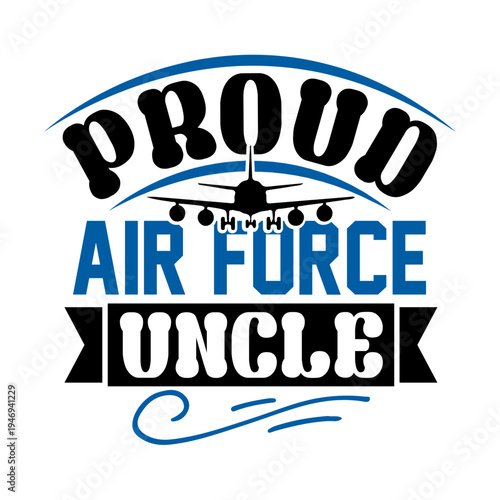 proud air force uncle SVG