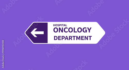 Oncology Department Sign Indicating Directional Guidance Within a Hospital Environment