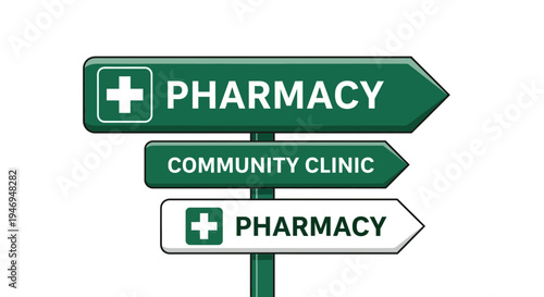 Pharmacy and Community Clinic Directional Signs Indicating Healthcare Service Location