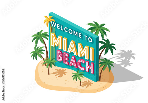 Welcome to Miami Beach Sign with Palm Trees and Sand Illustration