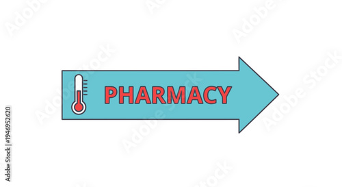 Pharmacy Arrow Sign Indicating Location With Thermometer Icon And White Background