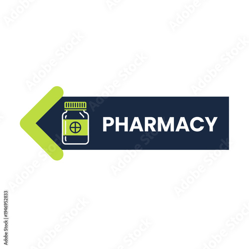 Pharmacy Directional Sign Depicting Medicine Bottle Pointing to Drugstore Location