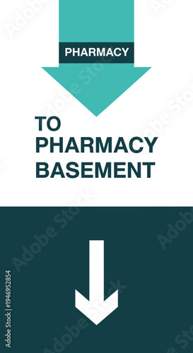 Pharmacy Directional Sign: Guiding Customers Downwards to the Basement Area Efficiently
