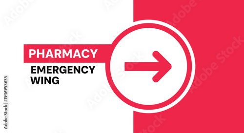 Pharmacy Emergency Wing Directional Signage Design For Hospital And Healthcare Services