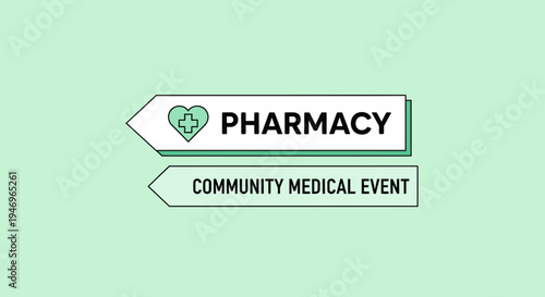 Pharmacy Signage Illustrating Community Medical Event Promotion on a Pastel Green Background