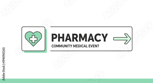 Pharmacy Signage Illustrating Community Medical Services for Health and Wellness Events