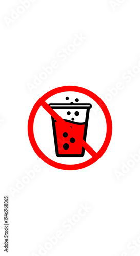 Prohibition Symbol Depicting Beverage Restriction with Red Circle and a Bold Black Outline