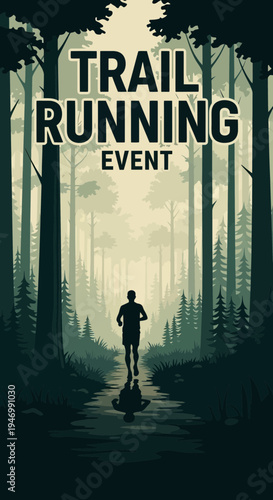 Inspiring Trail Running Event Advertisement Silhouette Amidst Lush Forest Scenery Display