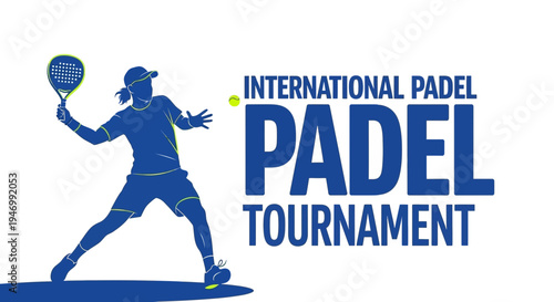 International Padel Tournament Featuring Player Silhouette and Vibrant Sporting Design