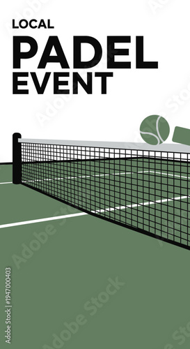 Local Padel Event Announcement Graphic With Net and Ball