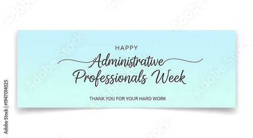 Happy administrative professionals week greeting card on white background