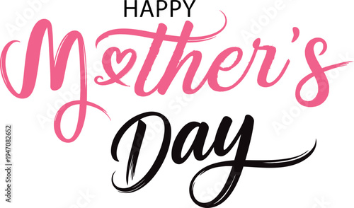 Happy Mother's Day Vector Hand Brush Lettering with Pink Script Calligraphy and Heart Element Isolated on White Background for Greeting Card Design