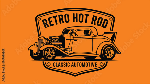 Retro Hot Rod Classic Automotive Emblem Vector Art.