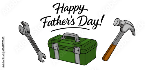 Happy Father's Day vector banner with tools, hammer, wrench and toolbox