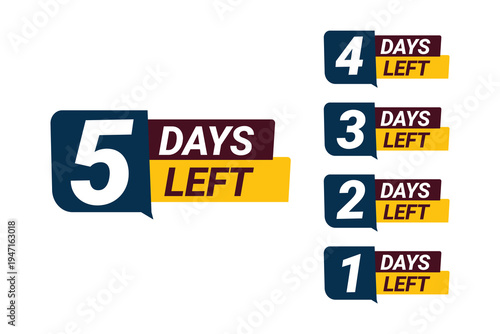 Countdown left days banner. Left days from 1 to 5 vector illustration