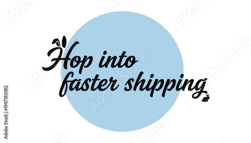 Vector typographic shipping badge with blue circle and rabbit pun concept for fast delivery logistics and Easter sales promotion