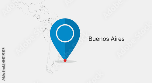 Blue Location Pin on South America Map Pointing to Buenos Aires City, Isolated White Background