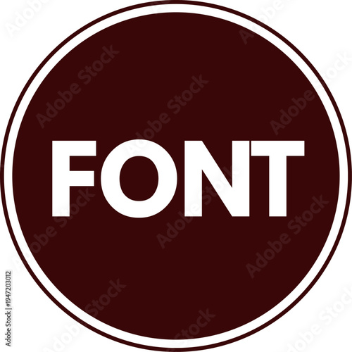 Font Circle Button Vector Illustration