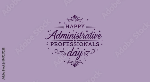 Administrative professionals day greeting card with purple decorative elements
