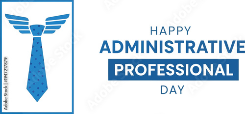 Administrative professional day greeting with blue tie and wings icon