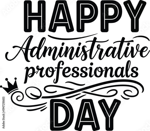 Administrative professionals day celebration greeting