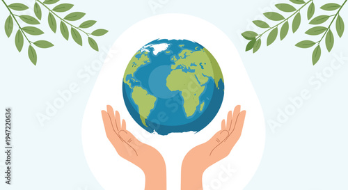 Two hands carefully holding the Earth planet with green leaves in the corners symbolizing environmental care and global unity.