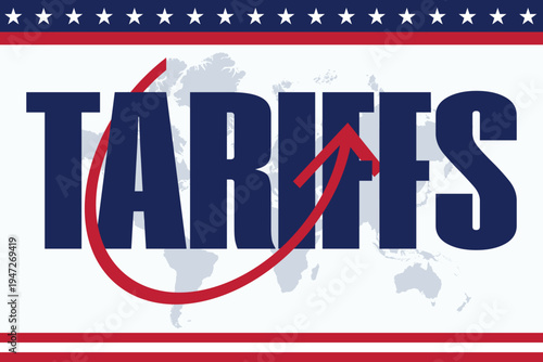 Tariffs Economic Policy Concept – US Global Trade and Import Taxes Illustration