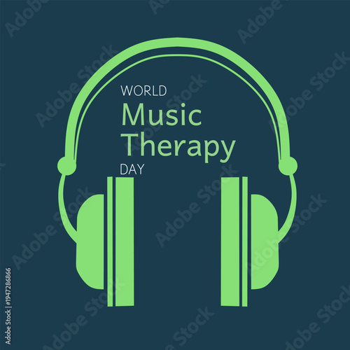 Flat vector illustration of green headphones with text World Music Therapy Day on dark background