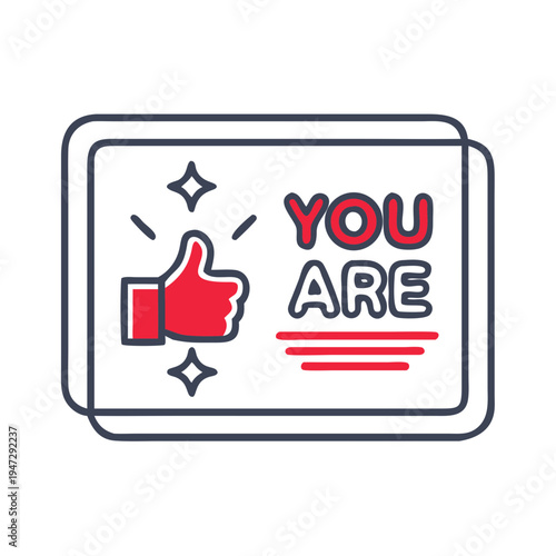 Glassmorphism digital greeting card with thumb up icon and you are text for social media employee recognition and Valentines Day