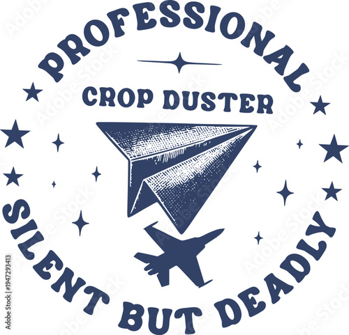 Crop Duster Silent But Deadly Svg