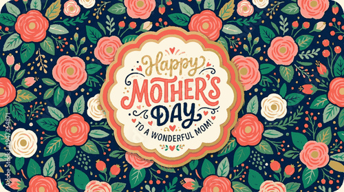 Happy mother's day card with bold floral design colorful roses leaves and vibrant patterned background